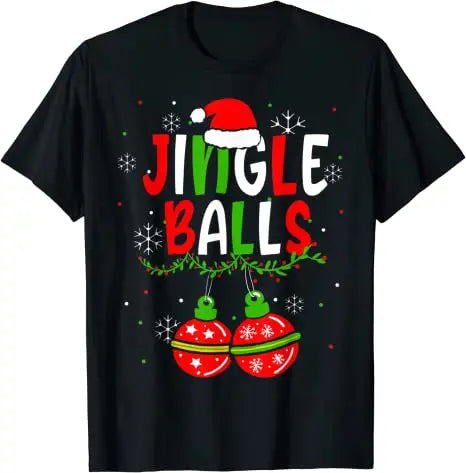 Jingle Balls T-Shirt